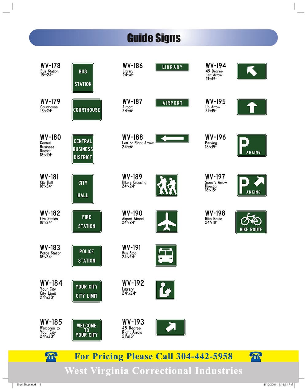 Guide Signs - West Virginia Correctional Industries